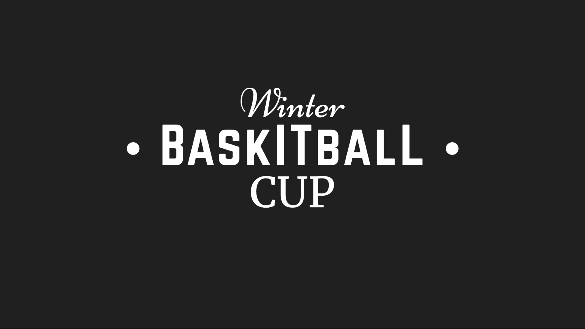 Winter BaskITball Cup 2016